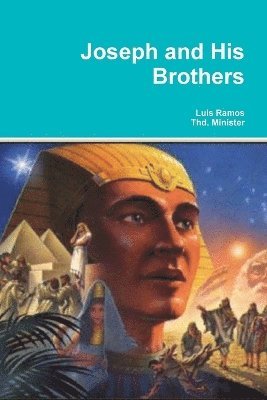 Joseph and His Brothers