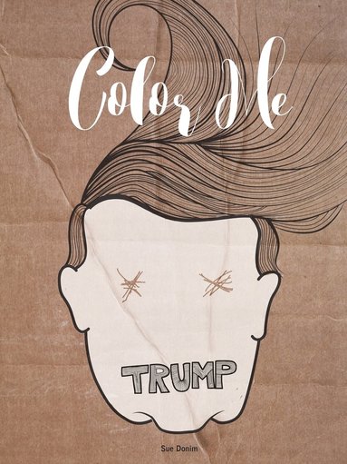 bokomslag Donald Trump Paperback Coloring Book