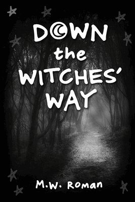 Down the Witches' Way 1