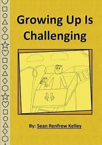 bokomslag Growing Up is Challenging