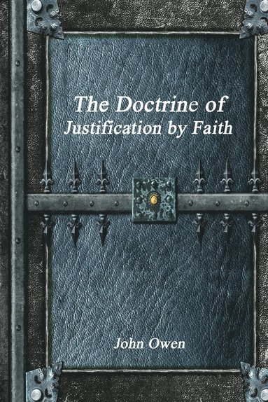 bokomslag Doctrine of Justification by Faith
