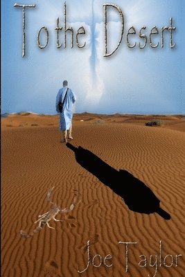 To the Desert 1