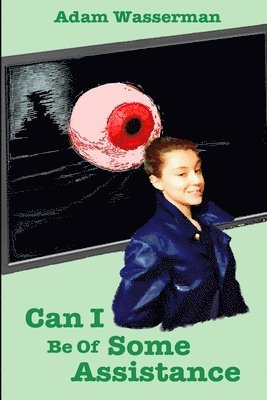 Adam Wasserman - Can I be of Some Assistance, Häftad