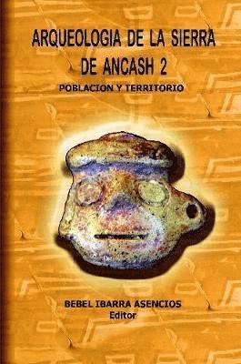 bokomslag Arqueologia De La Sierra De Ancash 2