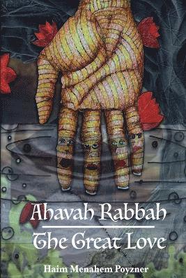bokomslag Ahavah Rabbah