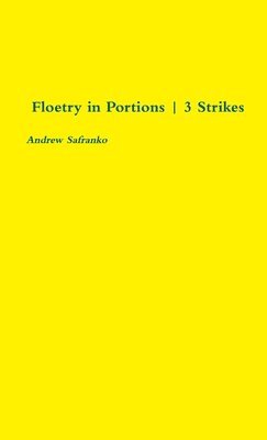 bokomslag Floetry in Portions | 3 Strikes