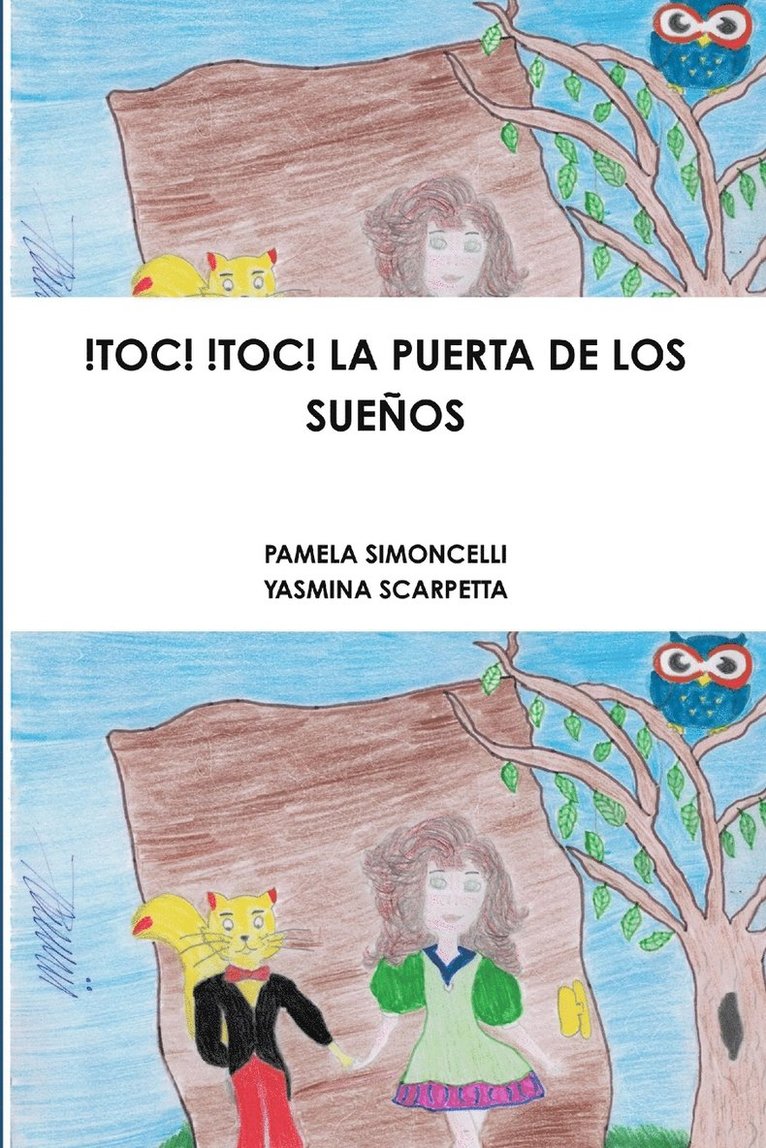 Yasmina Scarpetta, yasmina scarpetta - !Toc! !Toc! La Puerta De Los Suenos, Häftad