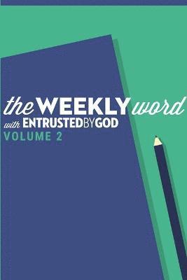 The Weekly Word, Volume 2 1