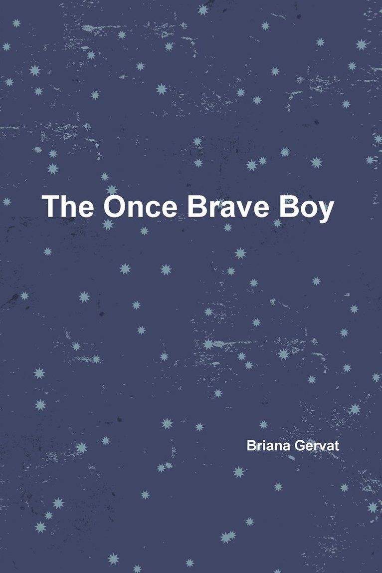 Once Brave Boy