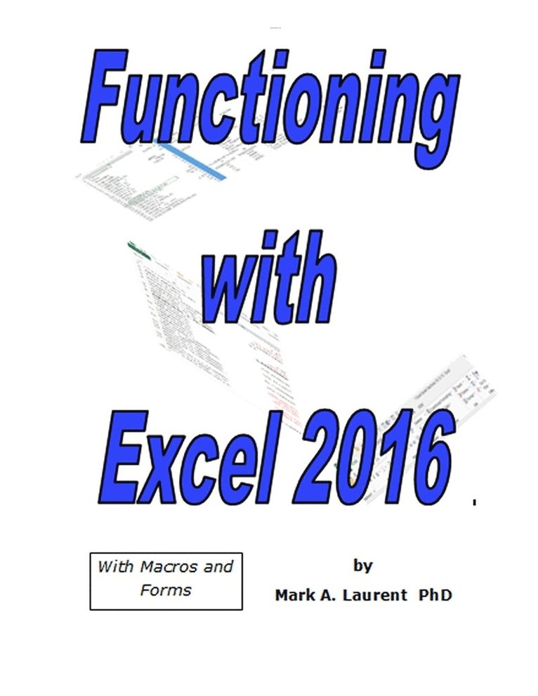 Functioning with Excel 2016 1