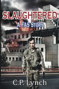 bokomslag Slaughtered: A Fas Story
