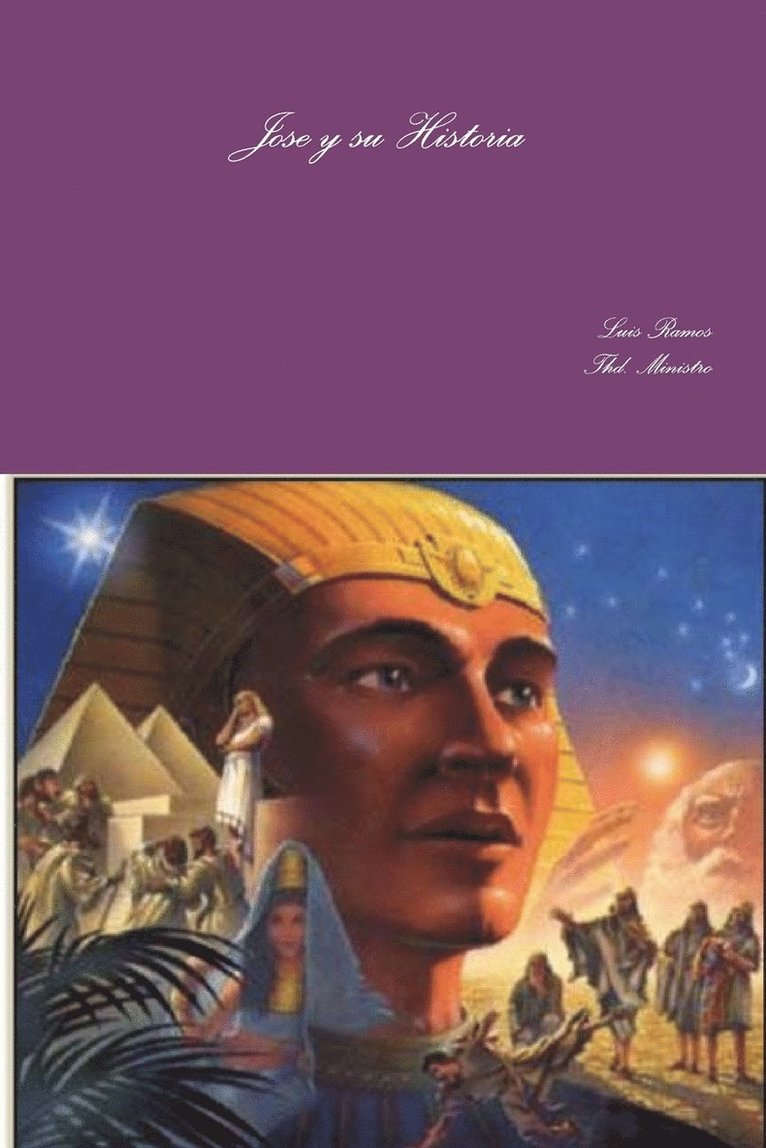 Jose y Su Historia