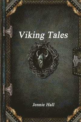 Jennie Hall - Viking Tales, Häftad
