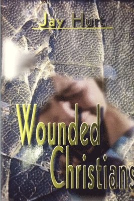 Wounded Christians 1