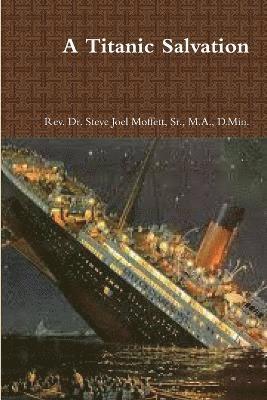bokomslag Titanic Salvation