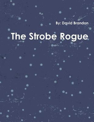 Strobe Rogue