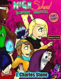 bokomslag High School Demon Hunter - Year 1, Issue 1
