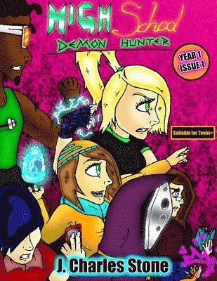 High School Demon Hunter - Year 1, Issue 1 1