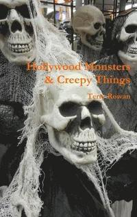 bokomslag Hollywood Monsters & Creepy Things