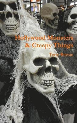 bokomslag Hollywood Monsters & Creepy Things