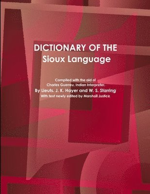 bokomslag Dictionary of the Sioux Language