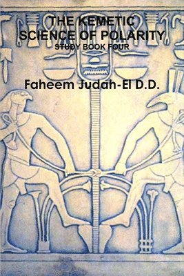 Kemetic Science of Polarity