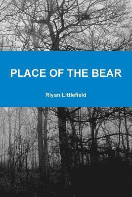 Place of the Bear 1