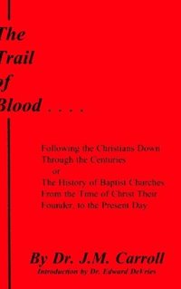 bokomslag Trail of Blood