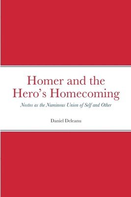 bokomslag Homer and the Hero's Homecoming