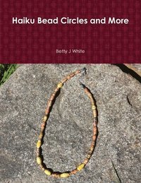 bokomslag Haiku Bead Circles and More