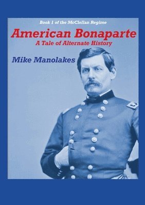 bokomslag American Bonaparte