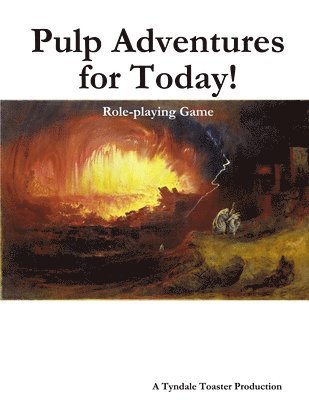 Michael Wallace - Pulp Adventures for Today! (Full-Size), Häftad