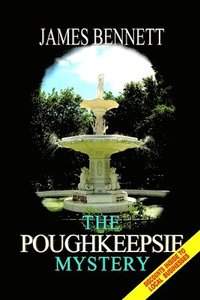 bokomslag The Poughkeepsie Mystery