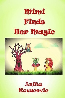 Mimi Finds Her Magic
