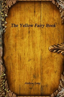 The Yellow Fairy Book 1