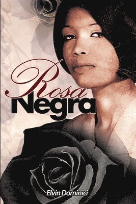 bokomslag Rosa negra