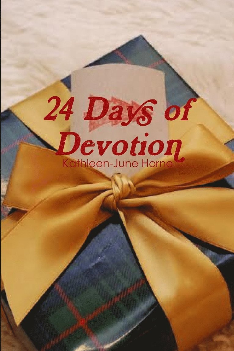 24 Days of Devotion 1