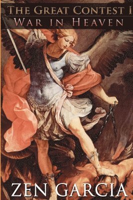 Zen Garcia - Great Contest: War In Heaven, Häftad
