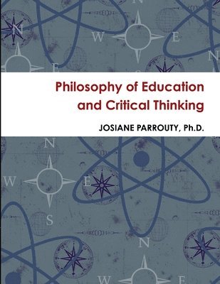 Philosophy of Education and Critical Thinking 1