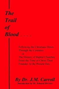 bokomslag The Trail of Blood