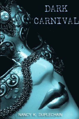 Dark Carnival 1