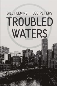 bokomslag Troubled Waters