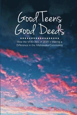 Good Teens, Good Deeds 1