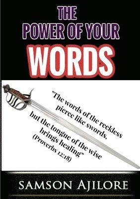 bokomslag Power Of Your Words