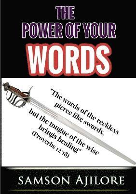 The Power Of Your Words 1