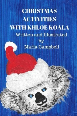 Christmas Activities with Khloe Koala 1