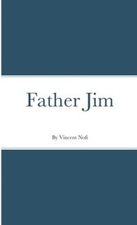 bokomslag Father Jim