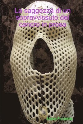 saggezza di un sopravvissuto del cancro in prosa