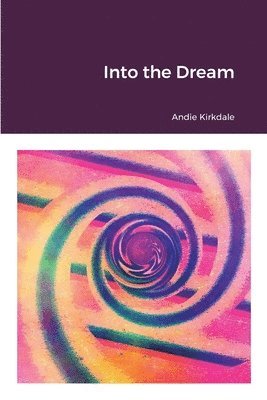 Into the Dream 1