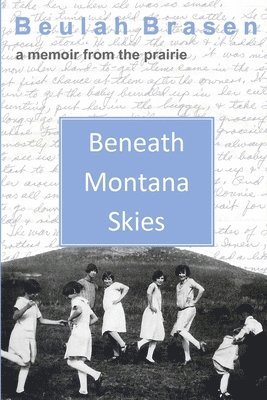 Beneath Montana Skies 1